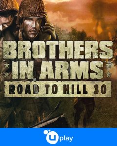 Brothers in Arms Road to Hill 30 (PC - Uplay)