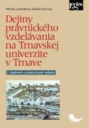 Dejiny právnického vzdelávania na Trnavskej univerzite v Trnave (Švecová Adriana)