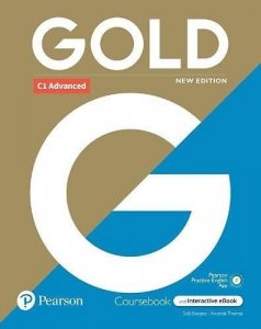 Gold C1 Advanced with Interactive eBook, Digital Resources and App 6e (New Edition) (Thomas Amanda)
