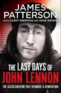 The Last Days of John Lennon (Patterson James)