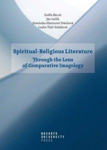 Spiritual-Religious Literature - Through the Lens of Comparative Imagology (kolektiv autorů)