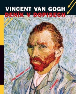 Vincent van Gogh - Deník v dopisech (Hulsker Jan)
