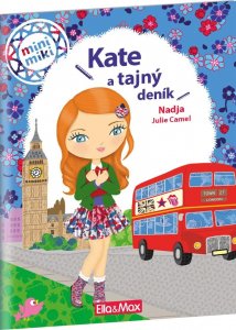 Kate a tajný deník - Příběhy pro nejmenší (Nadja)