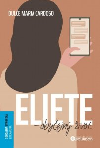 Eliete - obyčejný život (Cardoso Dulce Maria)