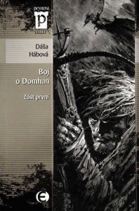 Boj o Domhan - část 1 (Edice Pevnost) (Hábová Dáša)