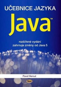 Učebnice jazyka Java - 5. vydání (Herout Pavel)