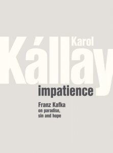 Impatience (Kállay Karol)