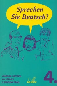 Sprechen Sie Deutsch - 4 kniha pro studenty (Dusilová Doris)