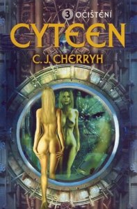 Cyteen 3 - Očištění (Cherryh Carolyn Janice)