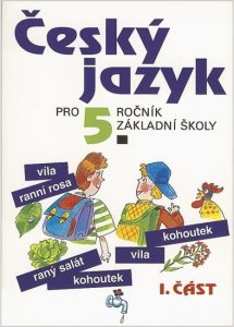 Český jazyk pro 5. ročník ZŠ - 1. část (Konopková Ludmila)