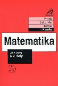 Matematika pro nižší ročníky víceletých gymnázií - Jehlany a kužely (Herman Jiří)