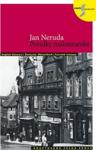 Povídky malostranské - Adaptovaná česká próza + CD (AJ,NJ,RJ) (Neruda Jan)