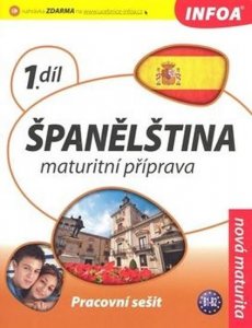 Španělština 1 maturitní příprava - pracovní sešit (kolektiv autorů)