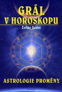 Grál v horoskopu (Szabó Zoltán)