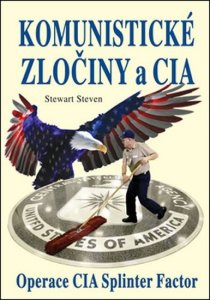 Komunistické zločiny a CIA (Steven Stewart)