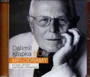 Dalimil Klapka 80 - Melodramy - CD (Klapka Dalimil)