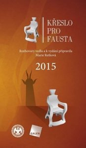 Křeslo pro Fausta 2015 (Retková Marie)