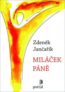 Miláček Páně (Jančařík Zdeněk)