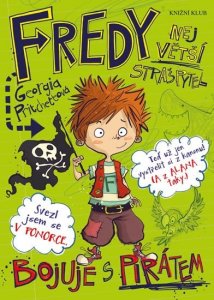 Fredy 2. Největší strašpytel bojuje s pirátem (Pritchettová Georgia)