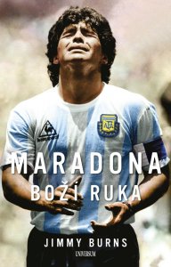 Maradona – Boží ruka (Burns Jimmy)