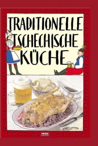 Traditionelle tschechische Küche / Tradiční česká kuchyně (německy) (Faktor Viktor)