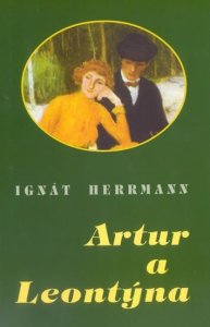 Artur a Leontýna (Herrmann Ignát)
