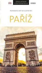 Paříž - Společník cestovatele (kolektiv autorů)