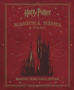 Harry Potter - Magická místa z filmů (Revensonová Jody)