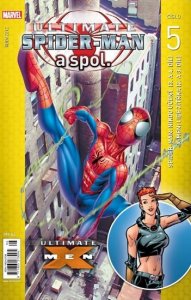 Ultimate Spider-Man a spol. 5 (Bendis Brian Michael)