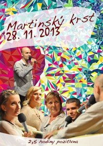 Martinský krst z 28. 11. 2013 - DVD (Baričák Pavel "Hirax")