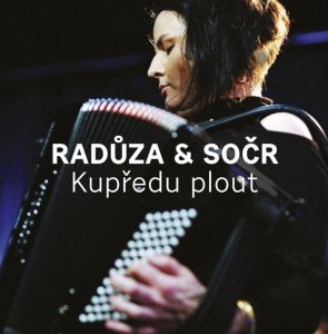 Kupředu plout - CD (Radůza & SOČR)