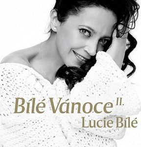 Bílé Vánoce Lucie Bílé II. - CD (Bílá Lucie)