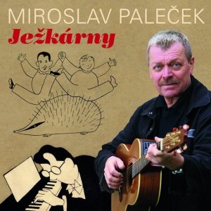 Ježkárny - CD (Ježek Jaroslav)