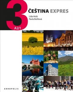 Čeština Expres 3 (A2/1) anglická + CD (Holá Lída)