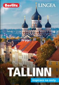 Tallinn - Inspirace na cesty (kolektiv autorů)