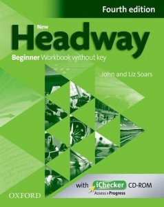 New Headway Beginner Workbook Without Key (4th) (Soars Liz)