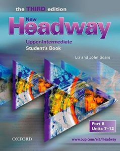 New Headway Upper Intermediate Student´s Book Part B (3rd) (Soars Liz)