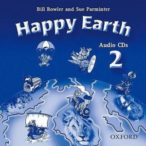 Happy Earth 2 Class Audio CDs /2/ (Bowler Bill)