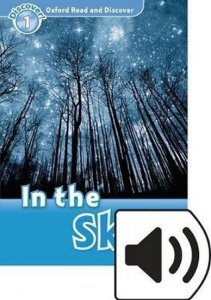 Oxford Read and Discover Level 1 In the Sky with Mp3 Pack (Khanduri Kamini)
