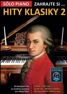 Zahrajte si… Hity klasiky 2 (24 klasických hitů ve snadném aranžmá pro sólový klavír) (kolektiv autorů)