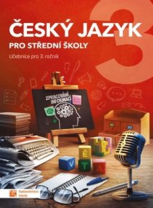 Český jazyk 3 - učebnice pro SŠ