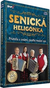 Senická heligonka - Priatelia známí - CD+DVD