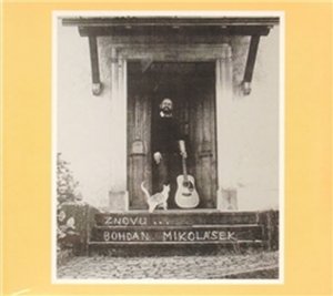 Znovu - CD (Mikolášek Bohdan)