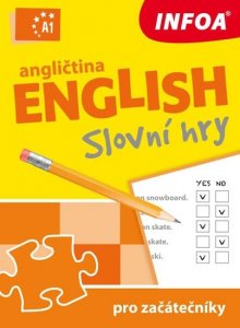 Angličtina - Slovní hry A1 pro začátečníky (Dluha-Smith Gabrielle)