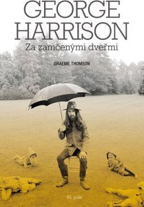 George Harrison: Za zamčenými dveřmi (Thomson Graeme)