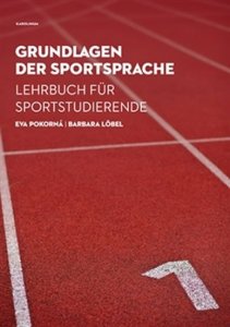 Grundlagen der Sportsprache - Lehrbuch für Sportstudierende + CD (Pokorná Eva)