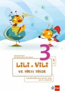 Lili a Vili 3 - Mezipředmětový PS - I.-X. díl (kolektiv autorů)