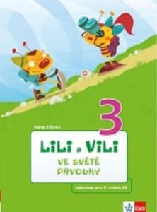 Lili a Vili 3 – ve světě prvouky (Žižková Pavla)