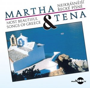 Martha a Tena - Nejkrásnější řecké písně - CD (Martha a Tena)