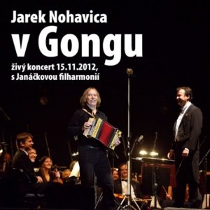 Jaromír Nohavica: V Gongu CD (Nohavica Jaromír)